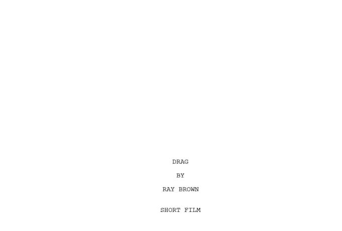 write you a really weird screenplay